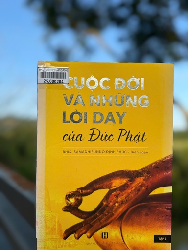Cuộc đời và những lời dạy của đức Phật tập