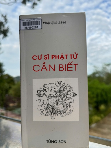 Cư sĩ Phật tử cần biết