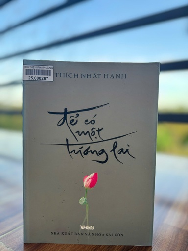 Để có một tương lai