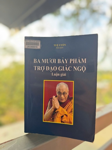 Ba Mươi Bảy Phẩm Trợ Đạo Giác Ngộ 