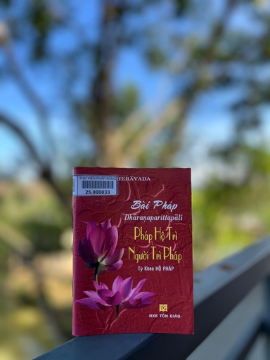 Bài pháp Dharanaparittapali - Pháp hộ trì Người trì pháp