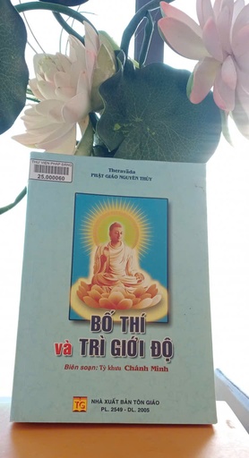 Bố thí và Trì giới độ