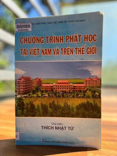 Chương trình Phật học tại Việt Nam và trên thế giới