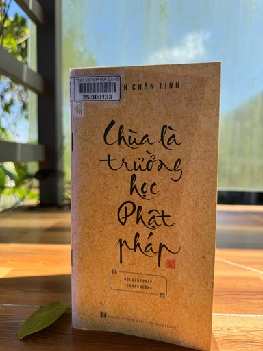 Chùa là trường học Phật pháp