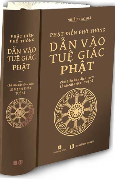 PHẬT ĐIỂN PHỔ THÔNG DẪN VÀO TUỆ GIÁC PHẬT