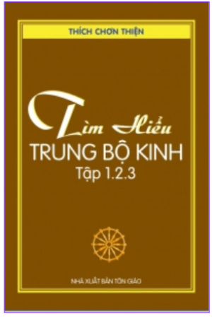 Tìm Hiểu Trung Bộ Kinh Tập 1.2.3
