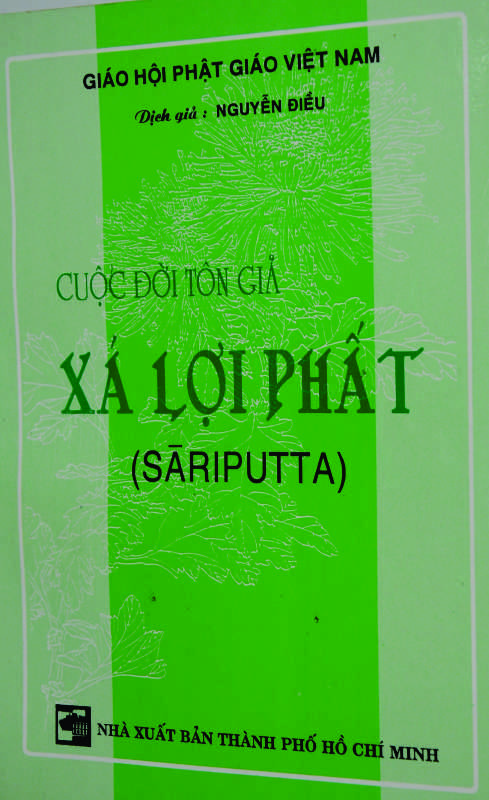 CUỘC ĐỜI TÔN GIẢ XÁ LỢI PHẤT