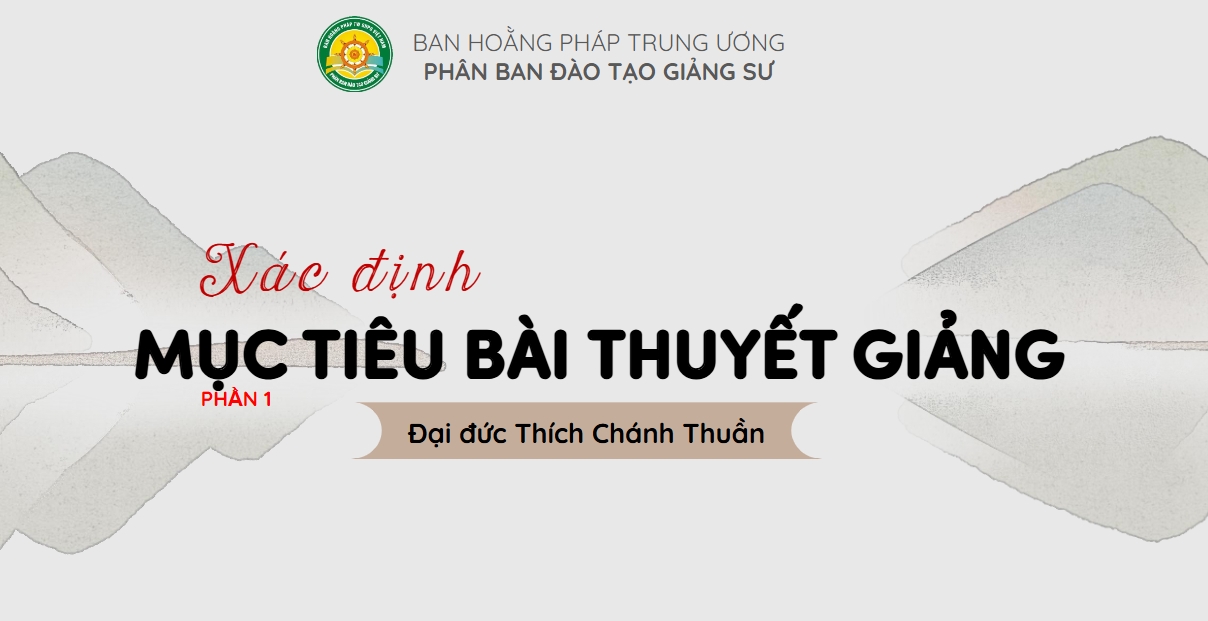 Phương pháp xác định mục tiêu bài thuyết giảng Phật giáo