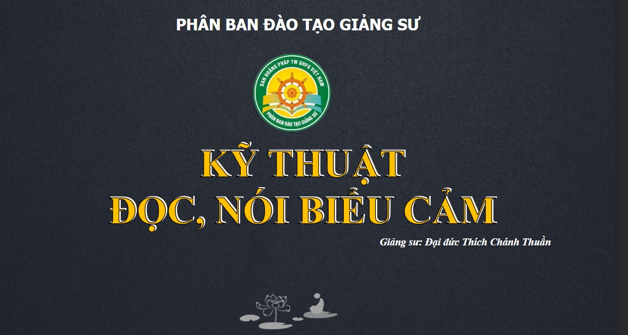 Kỹ thuật đọc, nói biểu cảm trong Phật giáo
