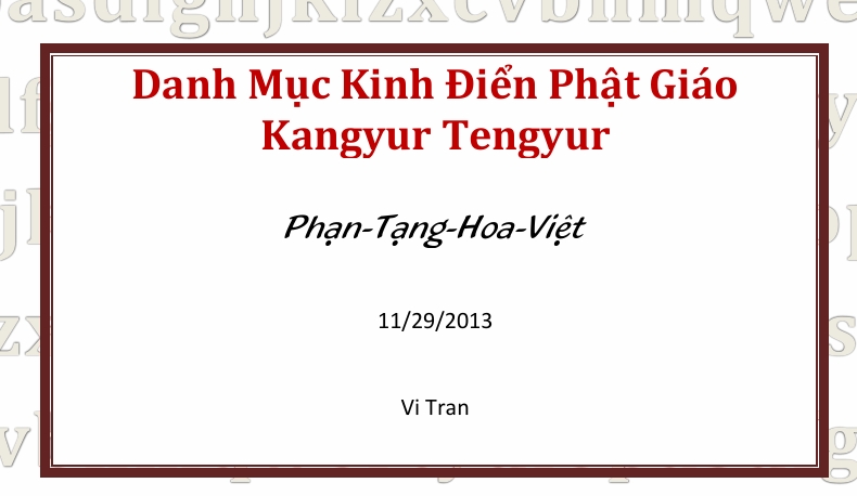 Danh Mục Kinh Điển Phật Giáo  Kangyur Tengyur  Phạn-Tạng-Hoa-Việt