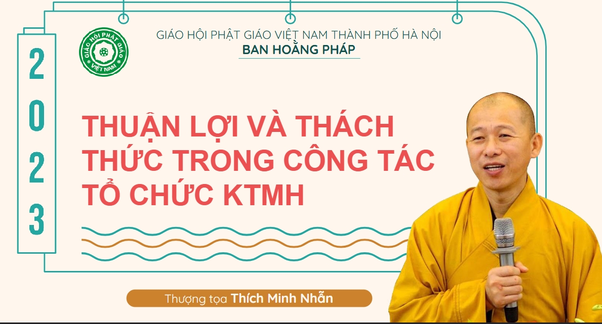 Thuận lợi và thách thức trong vấn đề tổ chức Khóa tu mùa hè