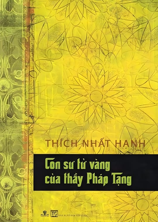 CON SƯ TỬ VÀNG CỦA THẦY PHÁP TẠNG