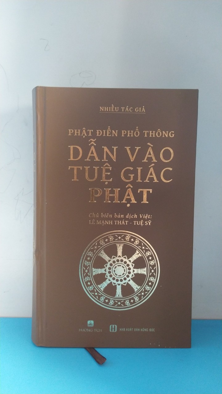 PHẬT ĐIỂN PHỔ THÔNG  DẪN VÀO  TUỆ GIÁC  PHẬT
