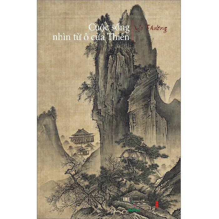 CUỘC SỐNG TỪ Ô CỬA THIỀN TẬP 2