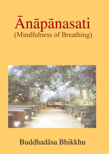 NIỆM HƠI THỞ MINDFULNESS OF BREATHING  Ānāpānassat