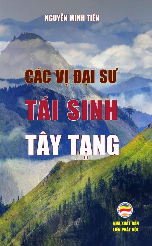 CÁC VỊ ĐẠI SƯ  TÁI SINH TÂY  TẠNG