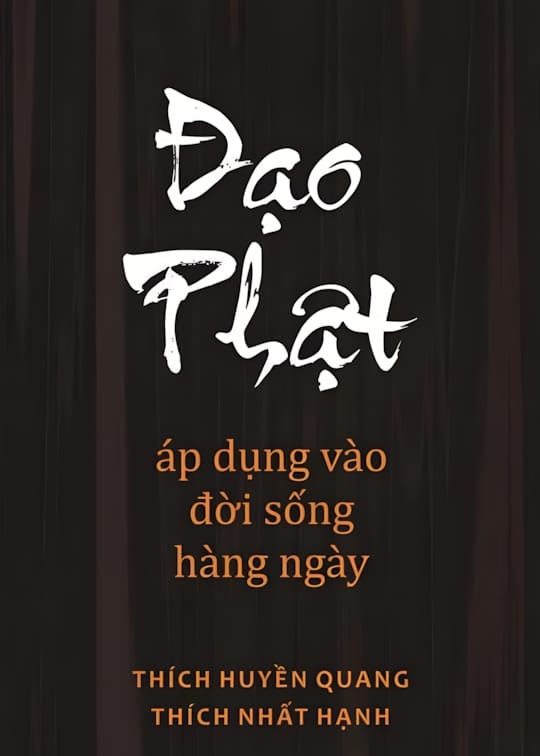 ĐẠO PHẬT ÁP DỤNG VÀO ĐỜI SỐNG HẰNG NGÀY