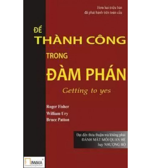 ĐỂ THÀNH CÔNG TRONG ĐÀM PHÁN