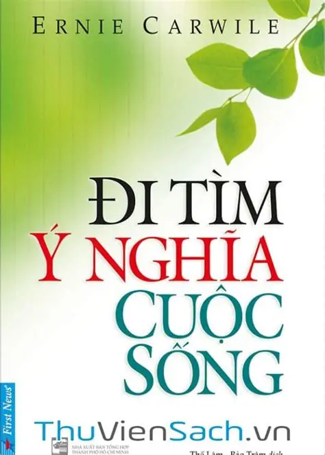 ĐI TÌM Ý NGHĨA CUỘC SỐNG