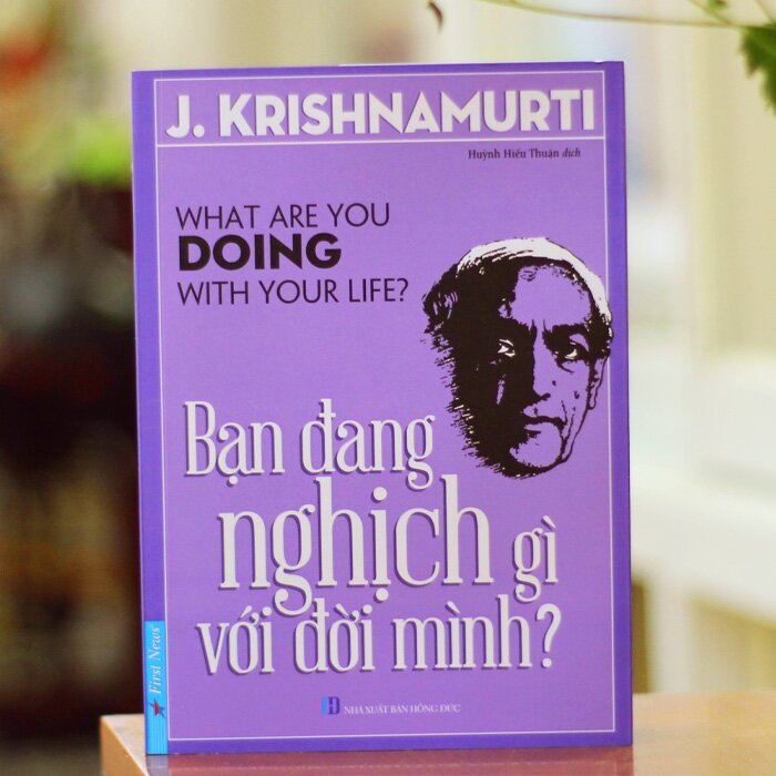 BẠN ĐANG ĐÙA NGHỊCH GÌ VỚI ĐỜI MÌNH