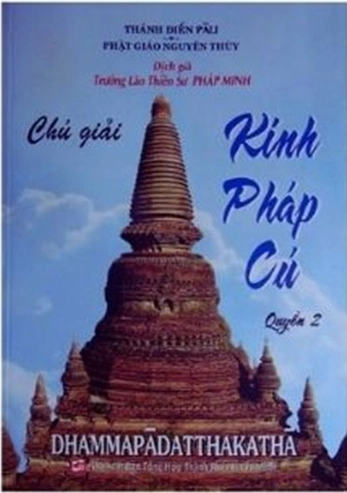 Chú giải Kinh Pháp Cú (quyển 2)