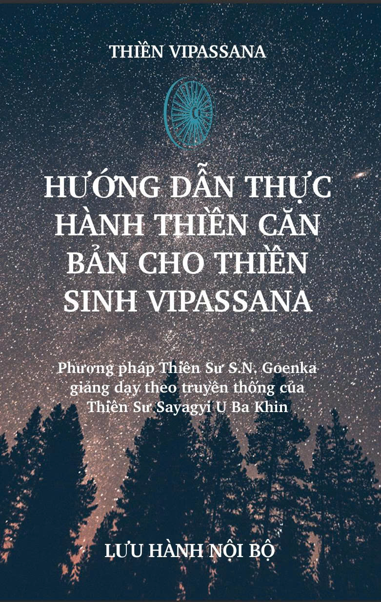 HƯỚNG DẪN THỰC  HÀNH THIỀN CĂN  BẢN CHO THIỀN  SINH VIPASSANA