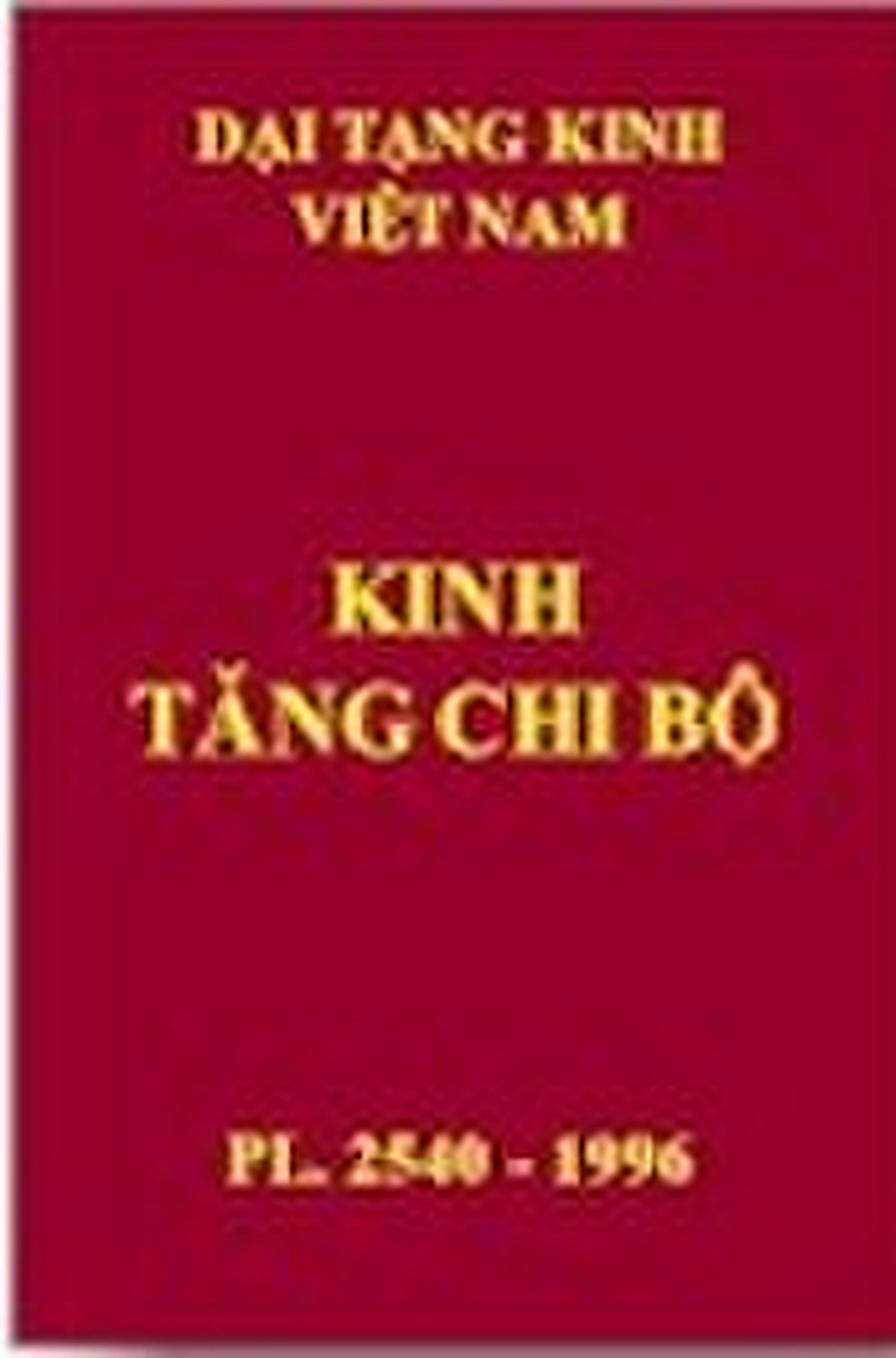 TĂNG CHI BỘ KINH