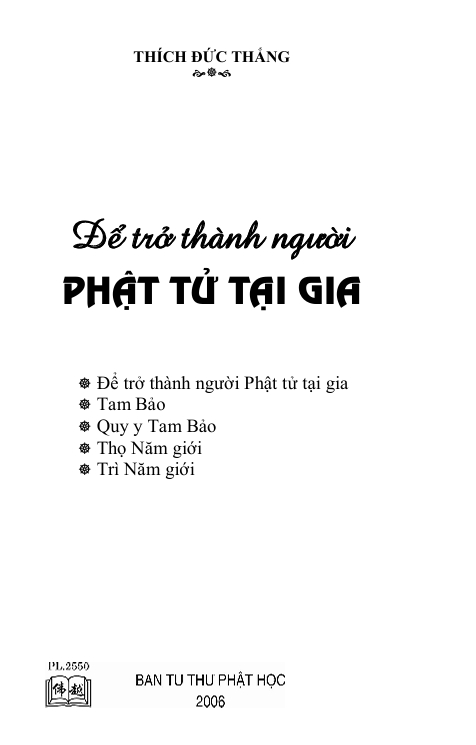 ĐỂ TRỞ THÀNH PHẬT TỬ TẠI GIA