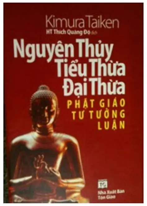 NGUYÊN THỦY PHẬT GIÁO   TƯ TƯỞNG LUẬN