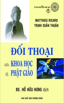 ĐỐI THOẠI GIỮA KHOA HỌC VÀ PHẬT GIÁO