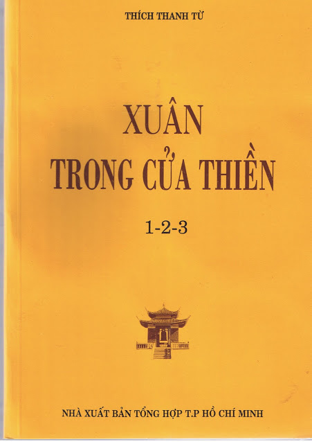 XUÂN TRONG CỬA THIỀN  TẬP 1, 2, 3.