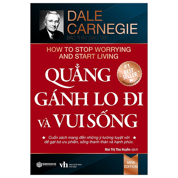 QUẲNG GÁNH LO ĐI VÀ VUI SỐNG