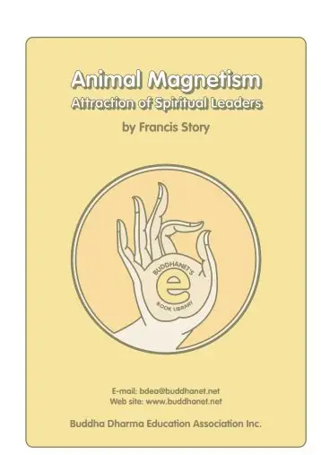 Animal Magnetism, Attraction of Spiritual Leaders